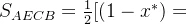 S_{AECB}=\frac{1}{2}[(1-x^*)+(1-y^*)]