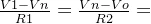 \frac{V1-Vn}{R1}=\frac{Vn-Vo}{R2}