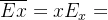 \overline{Ex}=xE_x+(1-x)E_{1-x}