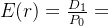 E(r) = \frac{D_{1}}{P_{0}}+g\, \, \, [1]